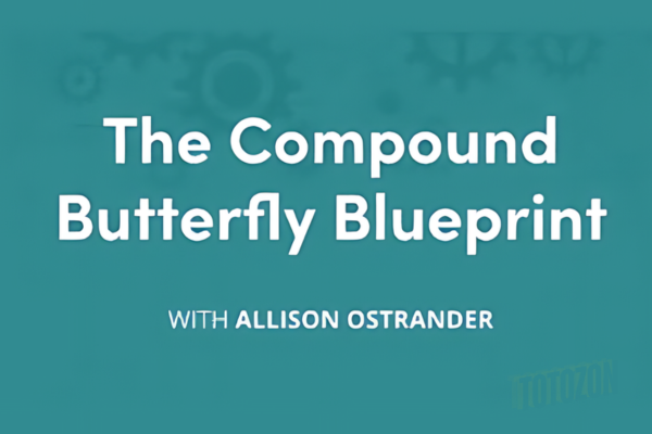 Compound Butterfly Blueprint (Elite Package) with Allison Ostrander - Simpler Trading img