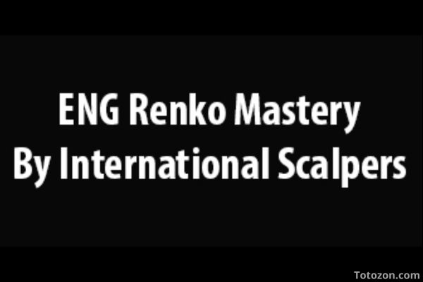 ENG Renko Mastery By International Scalpers image 600x400 2