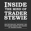 Inside the Mind of Trader Stewie - Art of Trading image