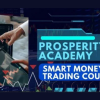 Smart Money Trading Course By Prosperity Academy image