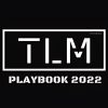 The TLM Playbook 2022 with Trade Like Mike