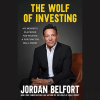 The Wolf of Investing My Insider's Playbook for Making a Fortune on Wall Street By Jordan Belfort image