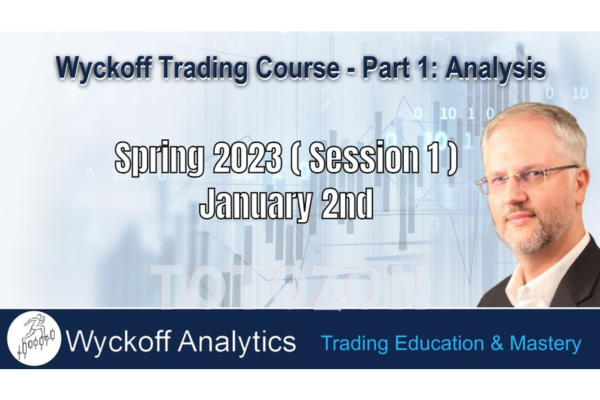 WYCKOFF TRADING COURSE (WTC) PART I – ANALYSIS (Spring 2023) By Roman Bogomazov & Alessio Rutigliano image