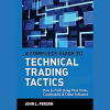 A Complete Guide to Technical Trading Tactics with John Person img