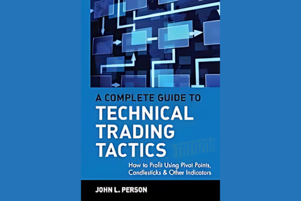 A Complete Guide to Technical Trading Tactics with John Person img