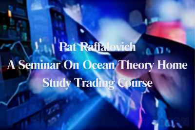 A Seminar On Ocean Theory Home Study Trading Course with Pat Raffalovich image