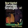 Bear Market Investing Strategies By Harry Schultz image 600x400