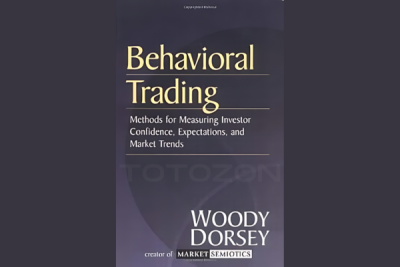 Behavioral Trading By Woody Dorsey image