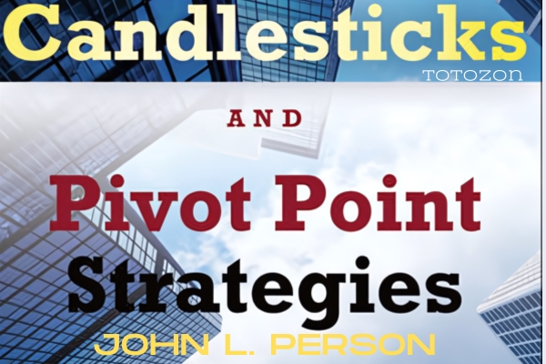 Candlestick and pivot point strategies chart by John L. Person 1