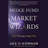 Cover of 'Hedge Fund Market Wizards' by Jack Schwager with highlighted trading insights.