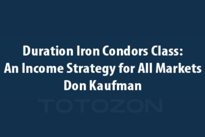 Duration Iron Condors Class An Income Strategy for All Markets with Don Kaufman image