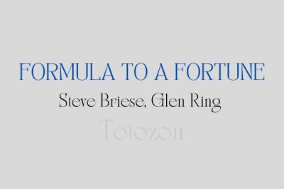 Formula to a Fortune by Steve Briese, Glen Ring