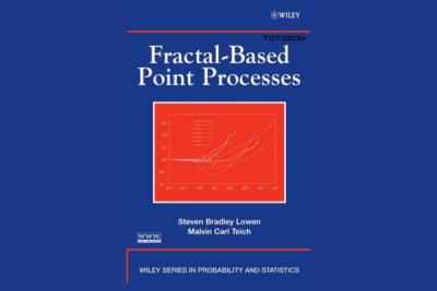 Fractal Based Point Processes By Steven Bradley Lowen & Malvin Carl Teich image