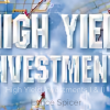 High Yield Investments I & II with Lance Spicer image