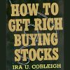 How to Get Rich Buying Stocks by Ira U.Cobleigh image 600x400