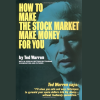 How to Make the Stock Market Make Money For You By Ted Warren image