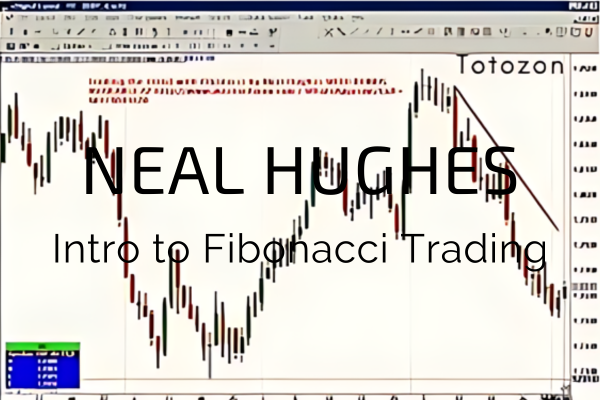 Intro to Fibonacci Trading with Neal Hughes IMAGE