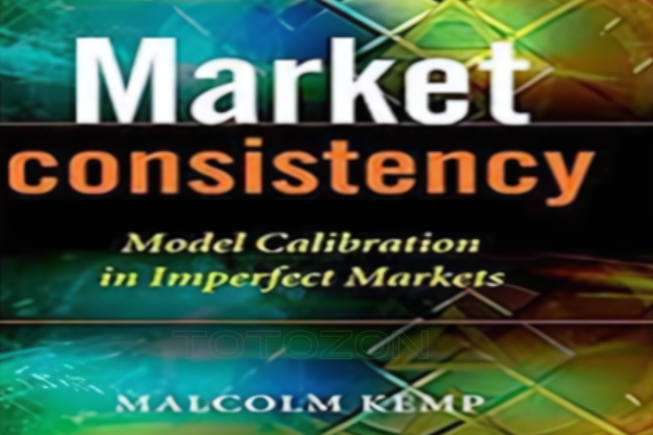 Market Consistency Model Calibration in Imperfect Markets with Malcolm Kemp image