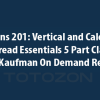 Options 201 Vertical and Calendar Spread Essentials 5 Part Class with Don Kaufman On Demand Replay image