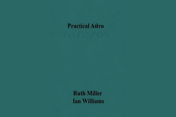 Practical Astro by Ruth Miller & Iam Williams image