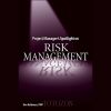 Project Manager’s Spotlight on Risk Management By Kim Heldman image 600x400