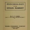 Psychology of the Stock Market (1912) with G.C.Selden image 600x400