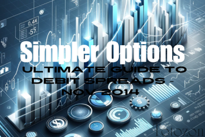 Simpler Options - Ultimate Guide to Debit Spreads – Nov 2014 image