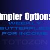 Simpler Options - Weekly Butterflies for Income image