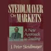 Steidlmayer On Markets. A New Approach to Trading by J.Peter Steidlmayer image 600x400