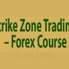 Strike Zone Trading - Forex Course [81 Videos (MP4) + 96 Software files (EXEEX4MQ4CHRWNDTPL) + 17 DOCS (TXTCSVXLSXPDF) + Images (PNGJPGGIF)]