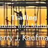 The Best (Public) Trading Methods I’ve Found for Futures & Equities with Perry J.Kaufman image