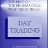 The Best of the Professional Traders Journal Day Trading By Larry Connors