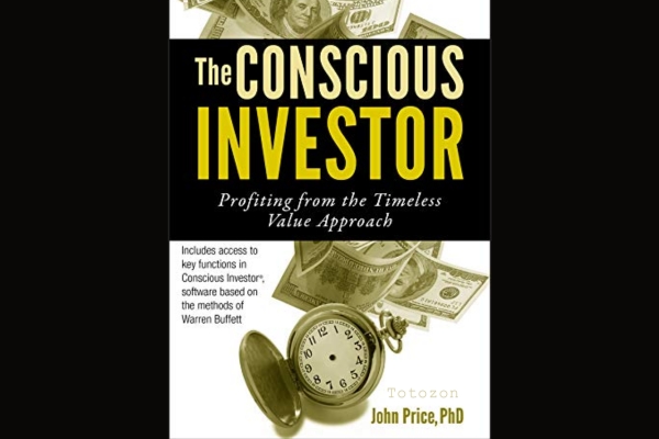 The Conscious Investor Profiting from the Timeless Value Approach with John Price image