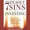 The Deadly 7 Sins of Investing with Maury Fertig image