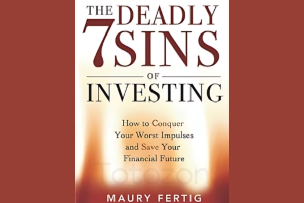 The Deadly 7 Sins of Investing with Maury Fertig image