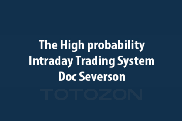 The High probability Intraday Trading System with Doc Severson image