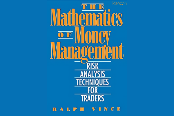 The Mathematics of Money Management. Risk Analysis Techniques for Traders image 1