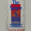 The Nature of Risk By Justin Mamis image 600x400