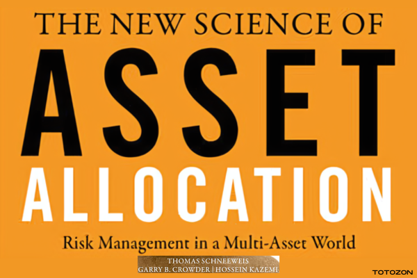 The New Science of Asset Allocation By Thomas Schneeweis image 600x400