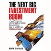 The Next Big Investment Boom By Mark Shipman image