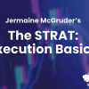 The STRAT Execution Basics By Jermaine McGruder image