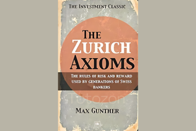 The Zurich Axioms By Max Gunther image