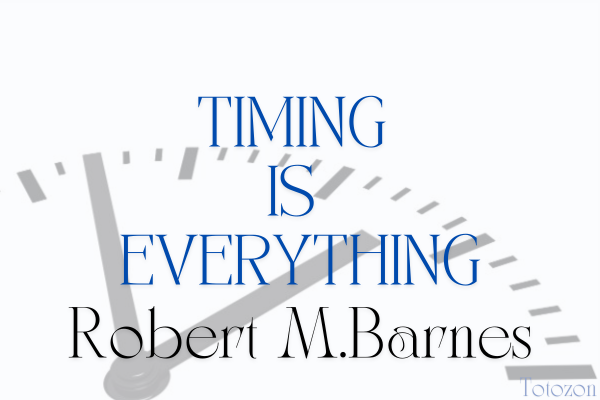 Timing is Everything by Robert M.Barnes image 1