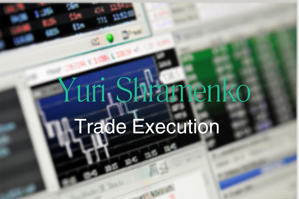 Trade Execution with Yuri Shramenko image