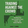 Trader analyzing charts, representing contrarian trading strategies by John Summa.