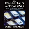 Trading charts and tools illustrating concepts from John Forman's course.