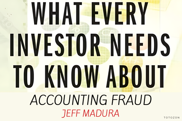 What Every Investor Shoud Know About Accounting Fraud with Jeff Madura image