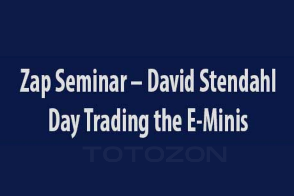 Zap Seminar - David Stendahl – Day Trading the E-Minis image