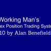 A Working Man's Forex Position Trading System 2010 by Alan Benefield image