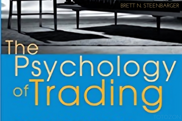 The Psychology Of Trading by Brett N.Steenbarger image